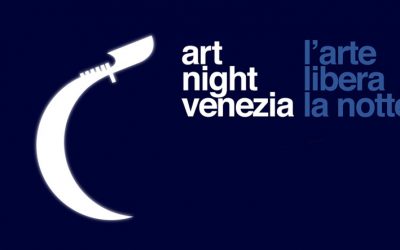 L’Art Night torna a Venezia: una programmazione tutta da scoprire per sabato 2 ottobre