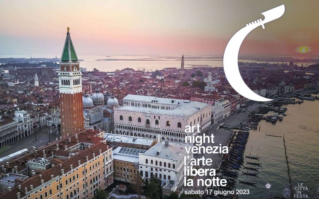 Art Night: the night of art in Venice